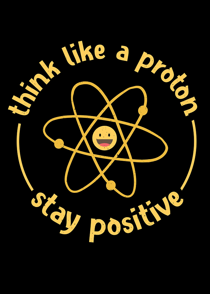 proton Stay positive