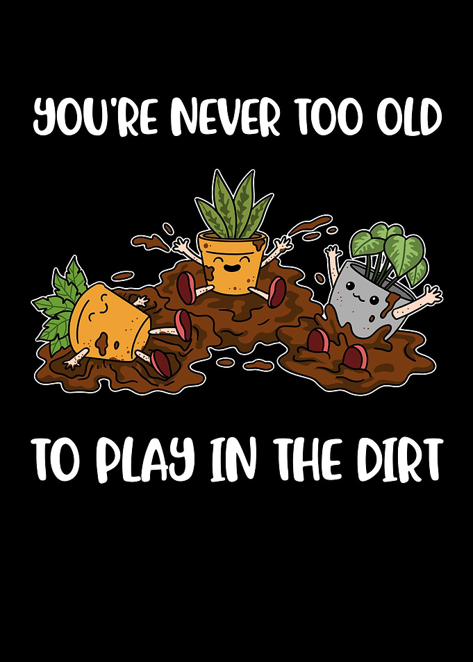 Play In The Dirt