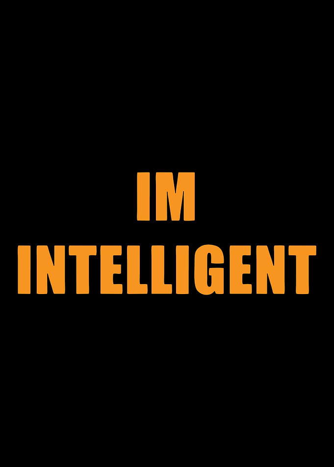im intelligent