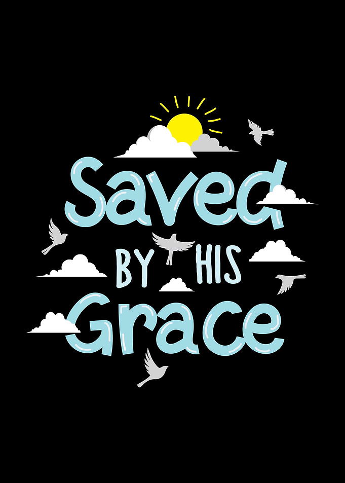 Saved By His Grace