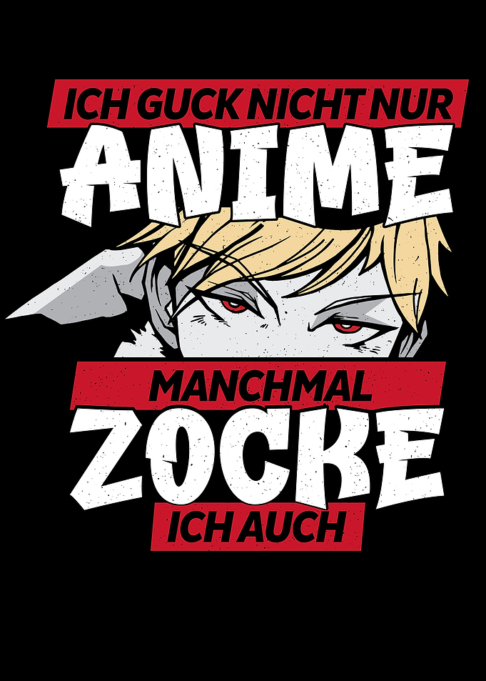Not only anime also gamer