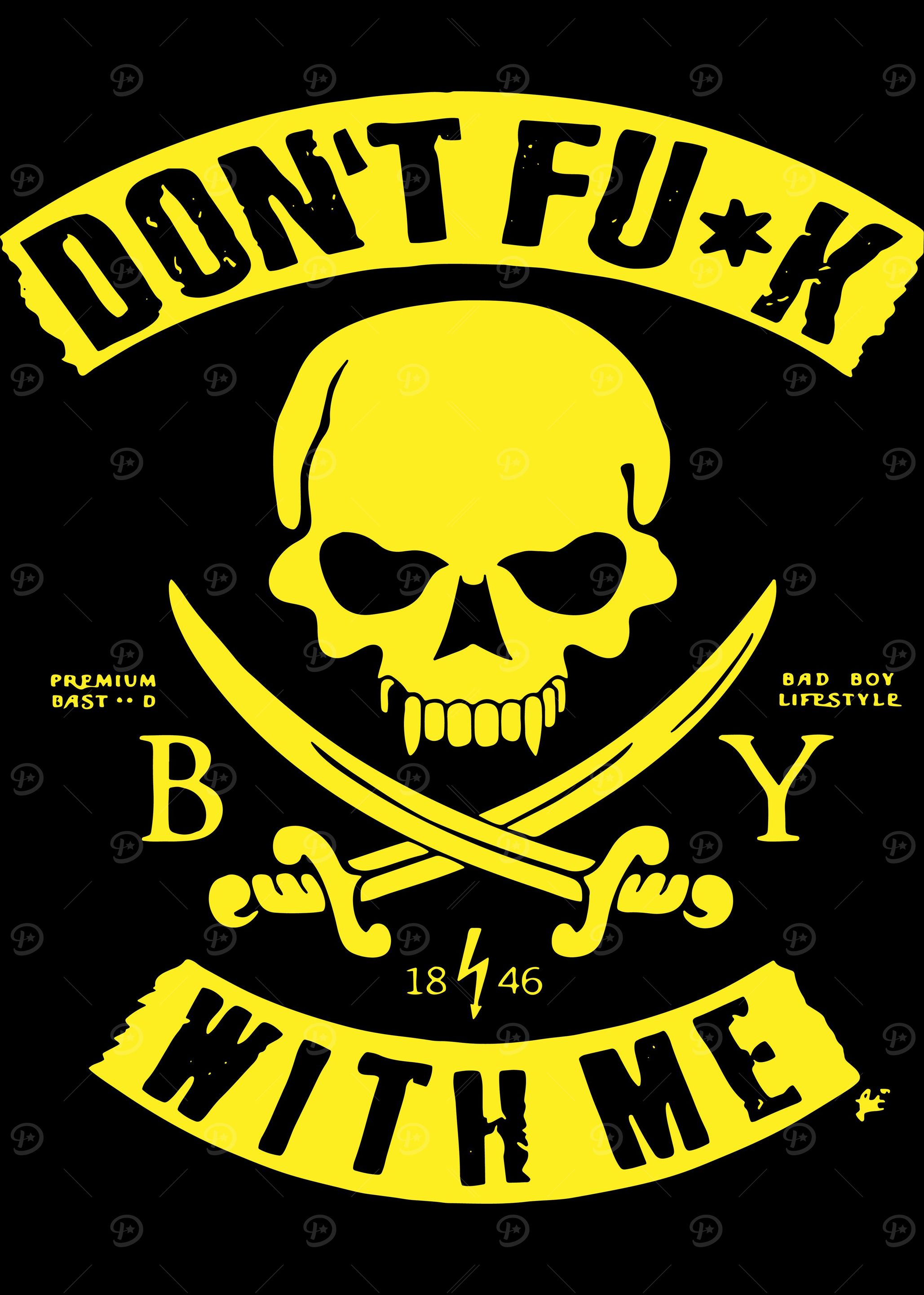 Dont fck with me