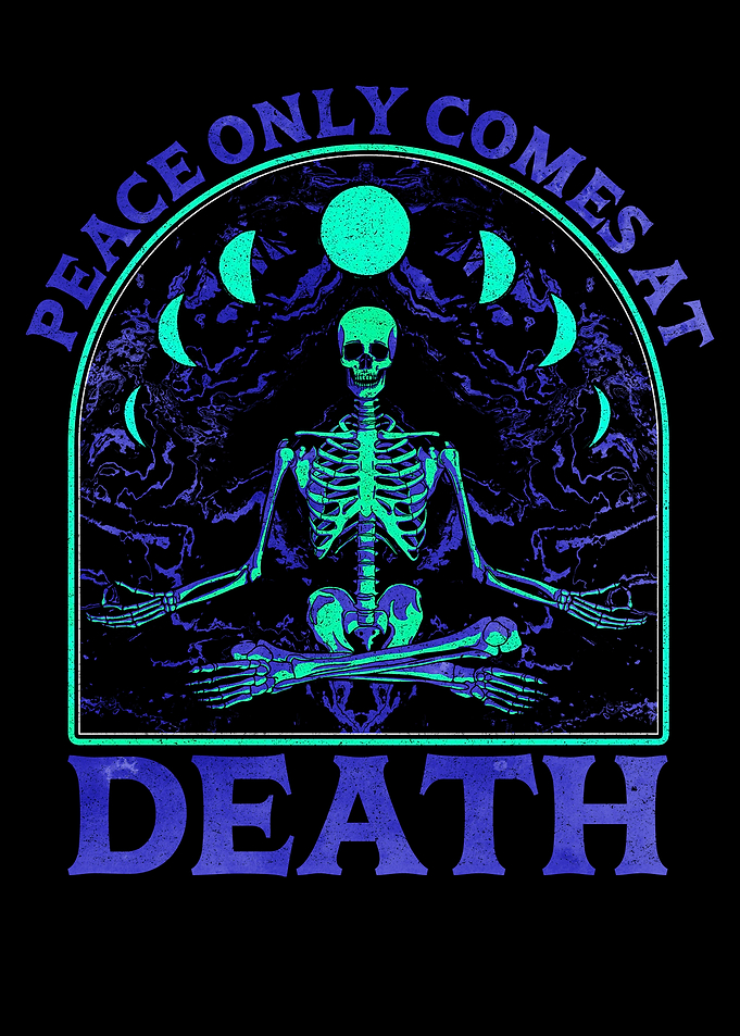 Peace only comes at death