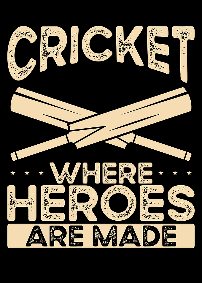 Cricket where heroes are m