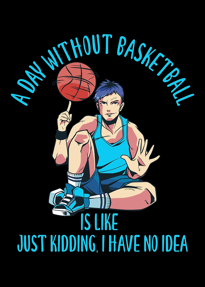 A day without basketball