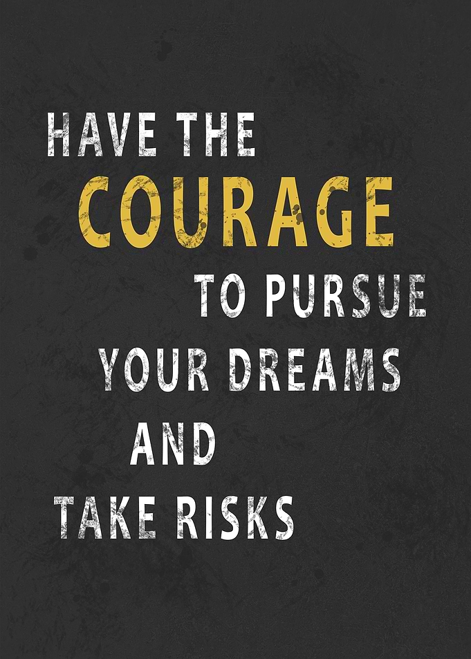 Courage