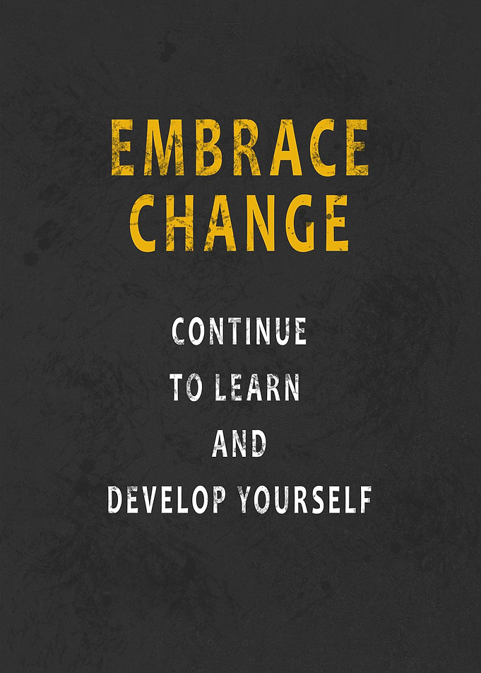 Embrace Change