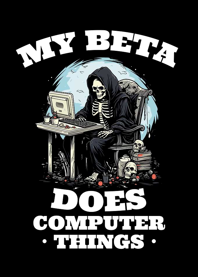 My Beta Does Computer