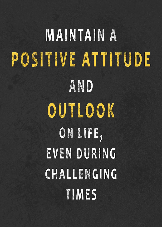 Positive Attitude