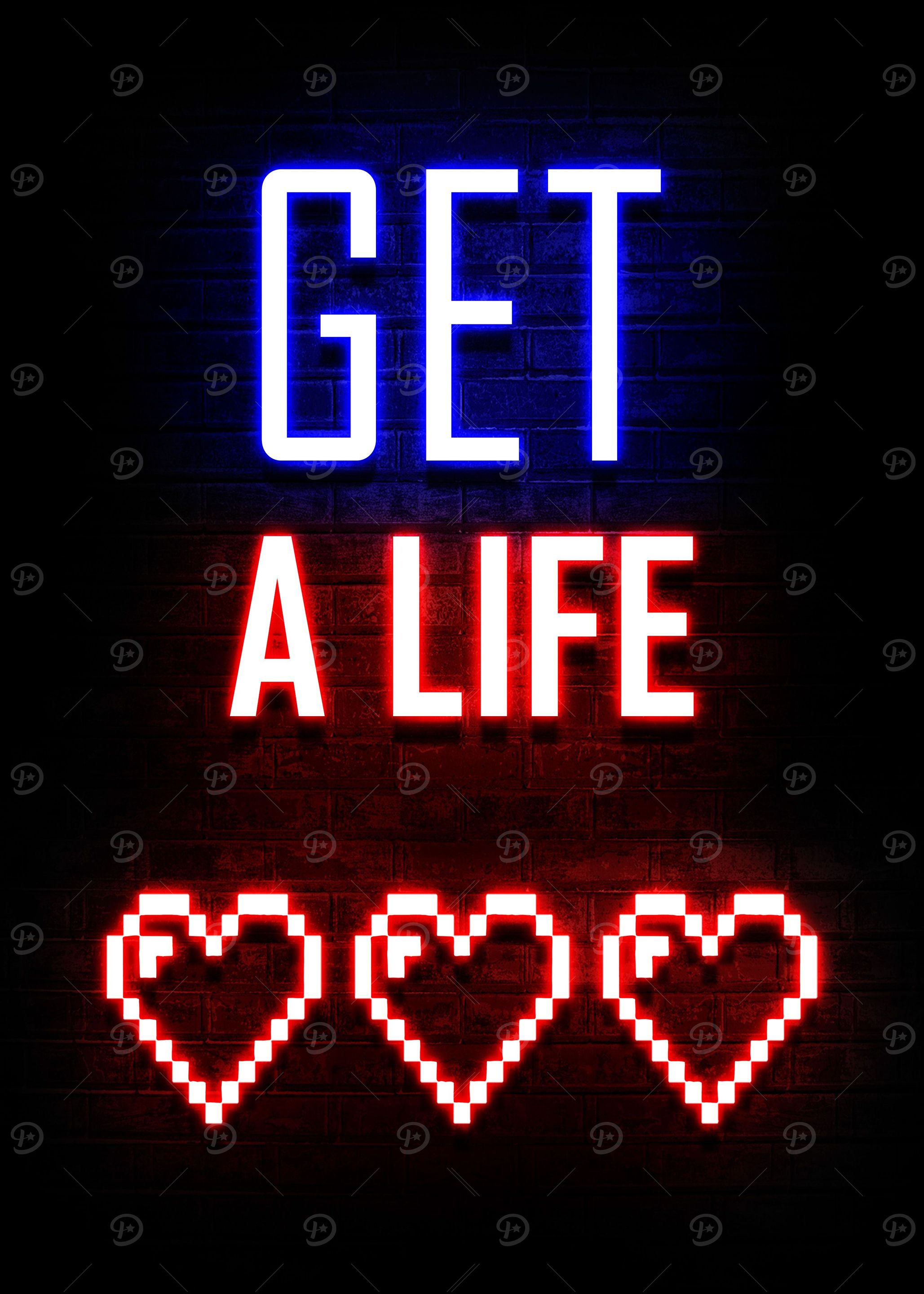 Get A Life