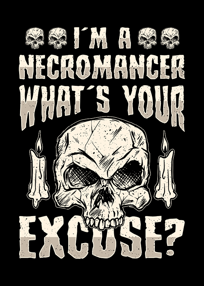 Im A Necromancer Whats