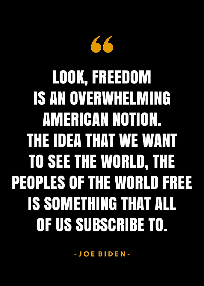Joe Biden Quotes