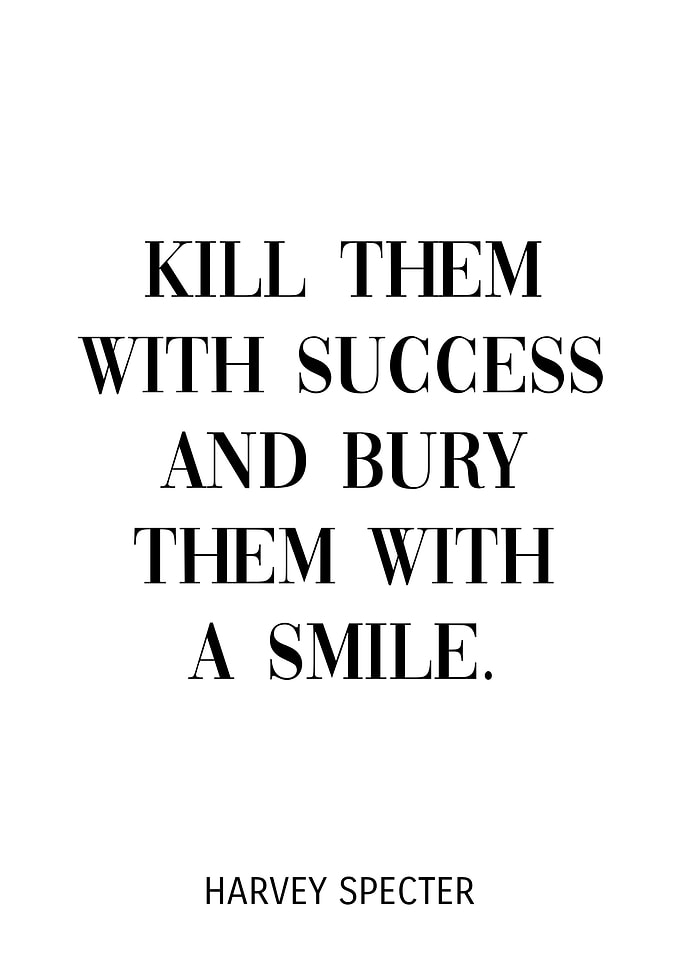 Harvey Specter Quote
