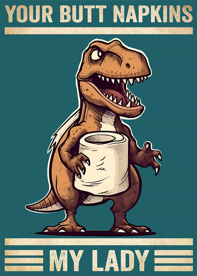 Dino Your Butt Napkins