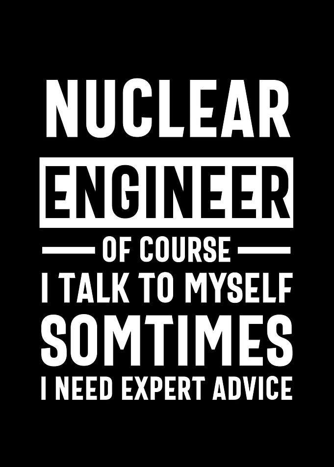 Nuclear engineering