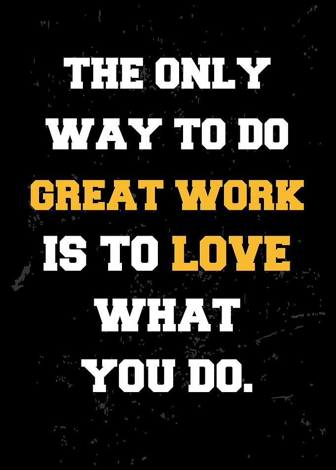 Great Work Quotes
