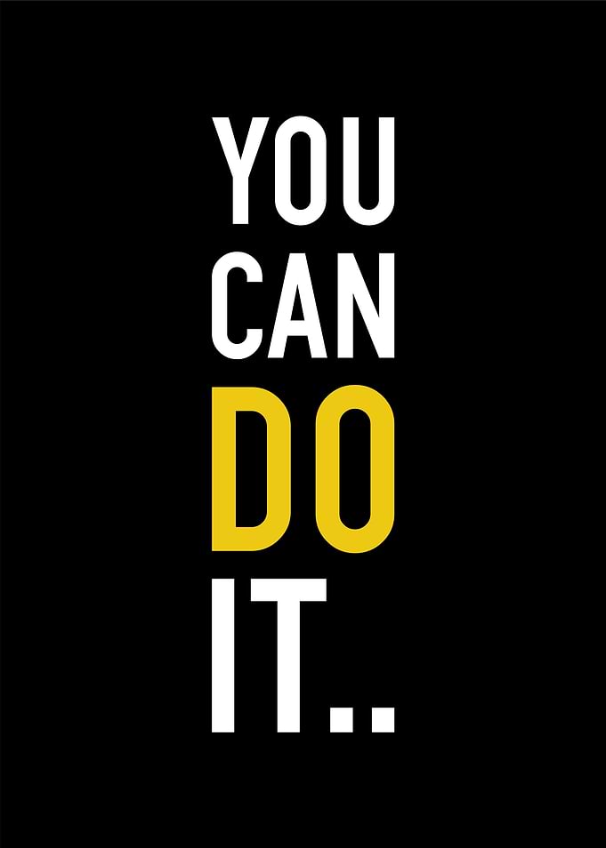 You Can Do It