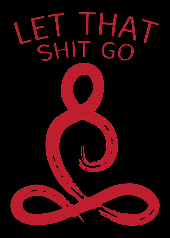 let that shit go