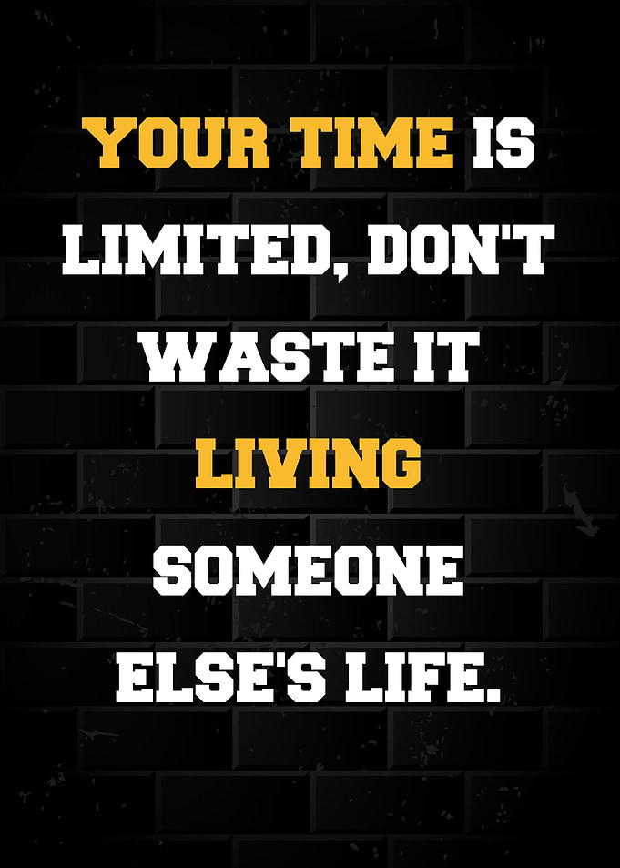 Your Time is Limited