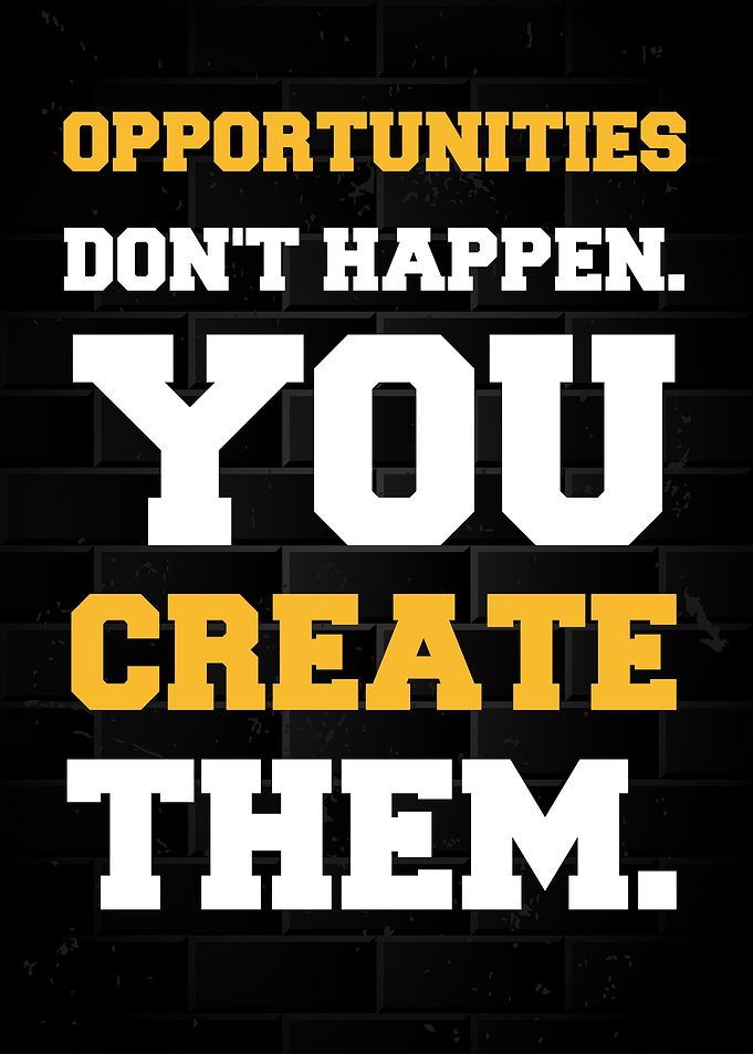 Create Opportunities