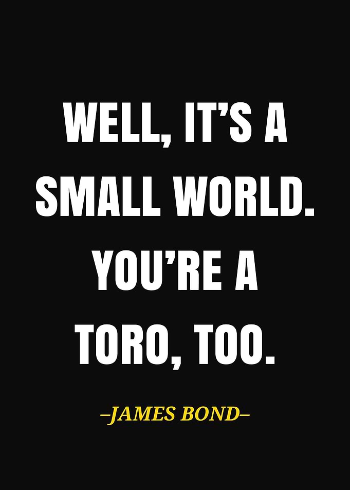 James Bond Quote