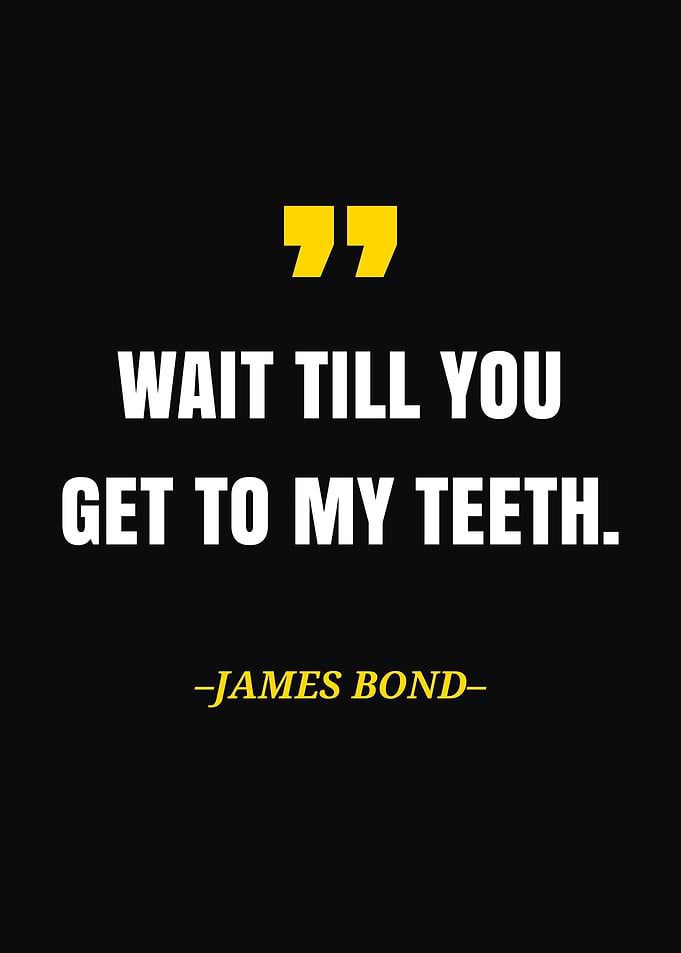 James Bond Quote