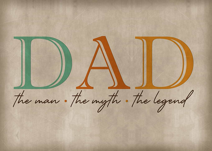 Dad The man The legend