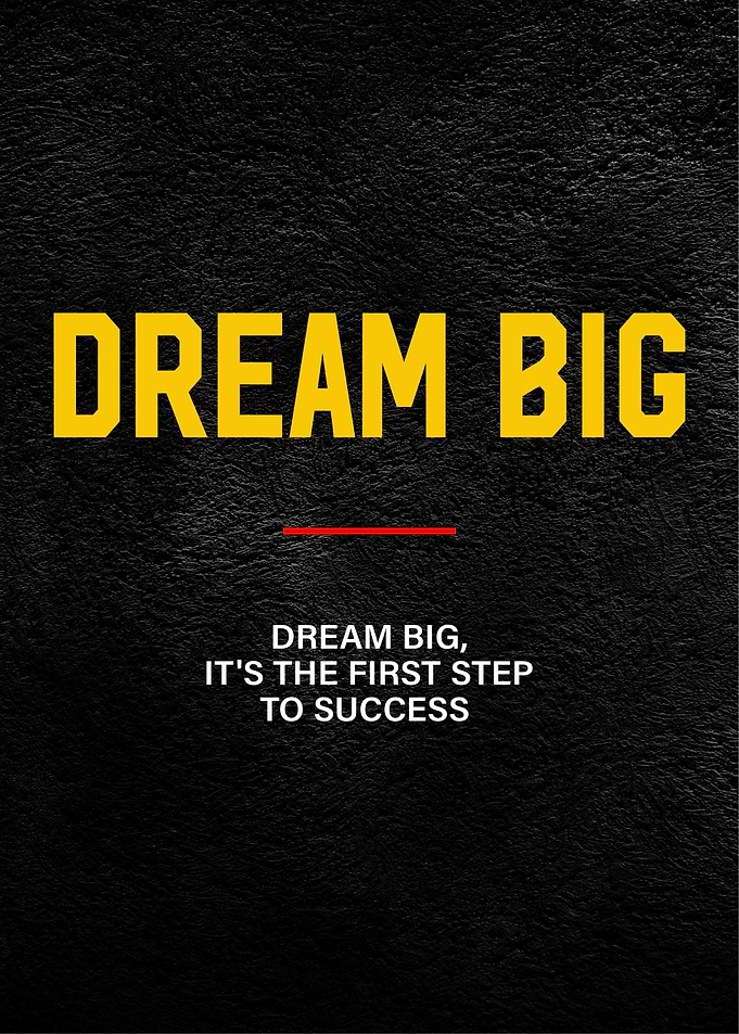 Dream big definition