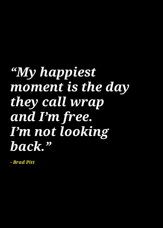 Brad Pitt quotes