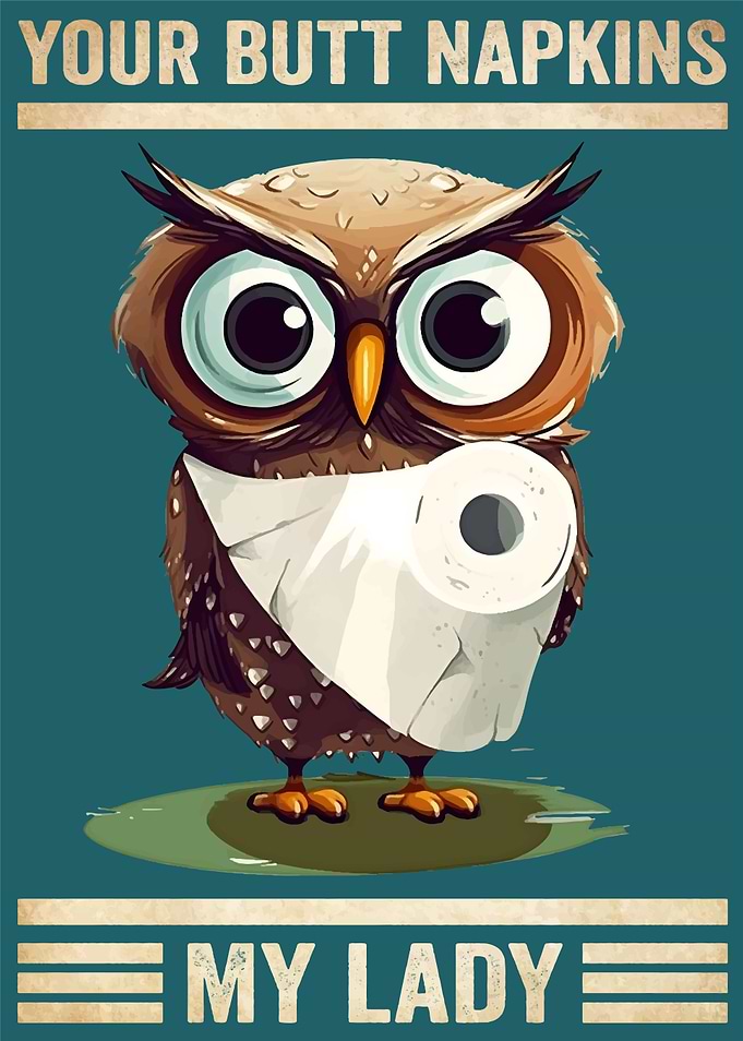 Owl Your Butt Napkins
