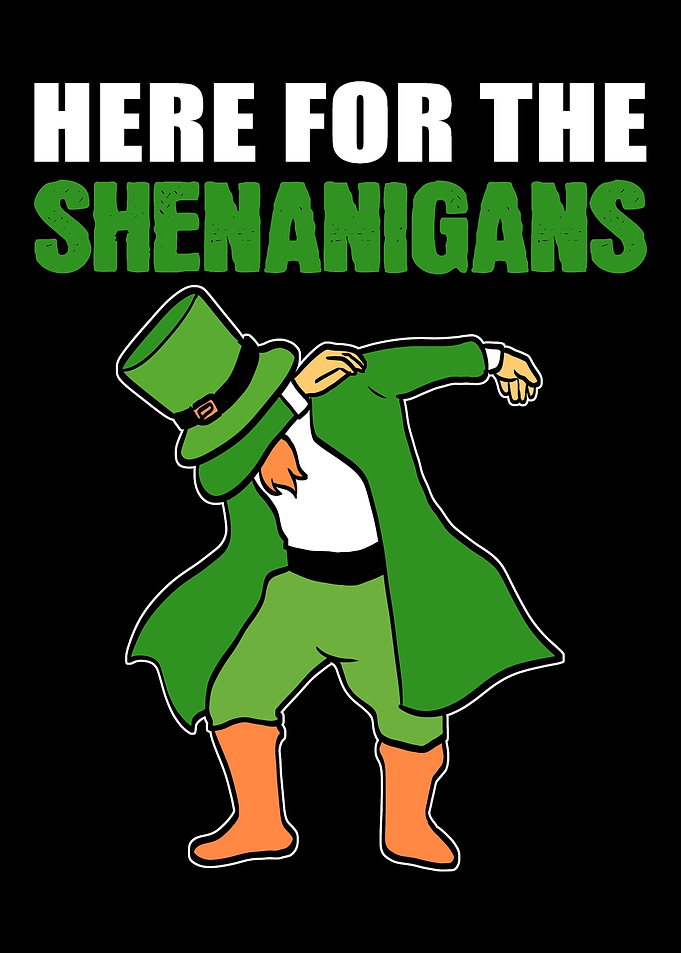 Here for Shenanigans Stone