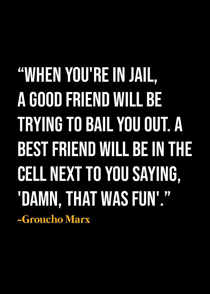Groucho Marx Quote