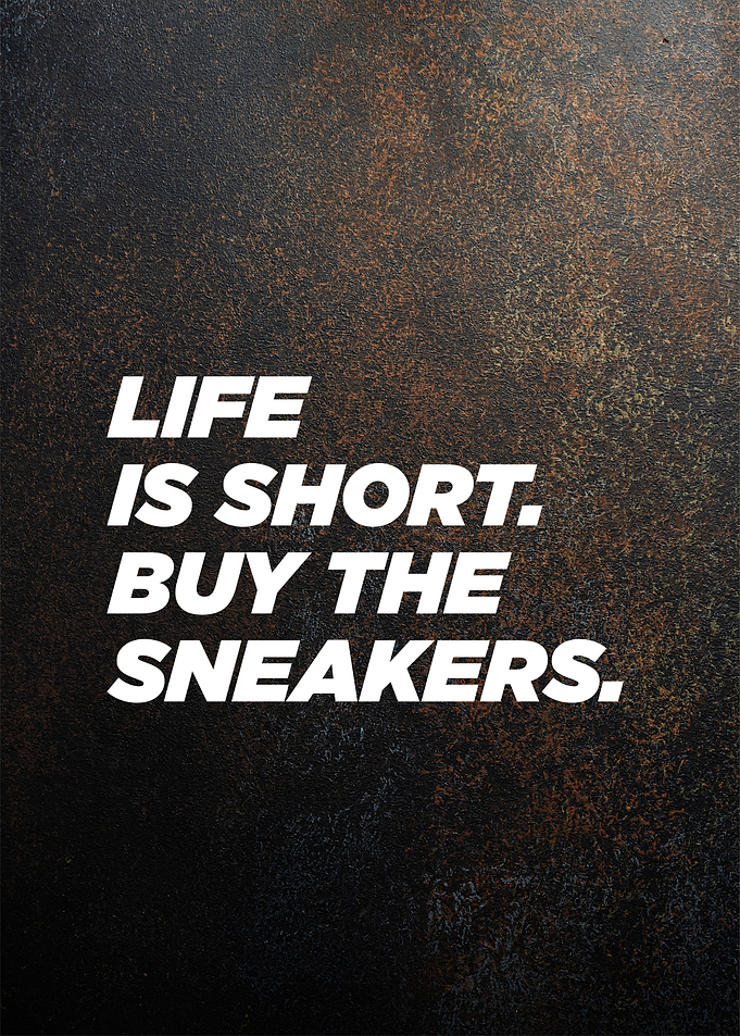 buy the sneakers