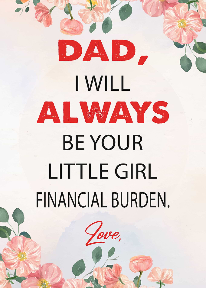 Dad I Will Always Be Your