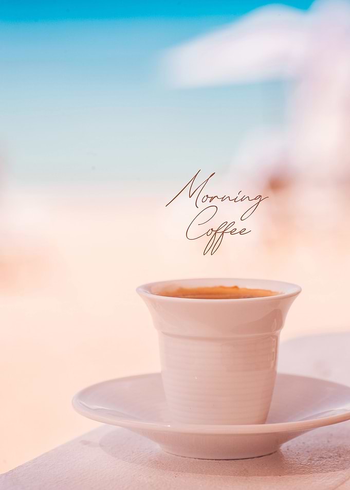 Morning Coffee