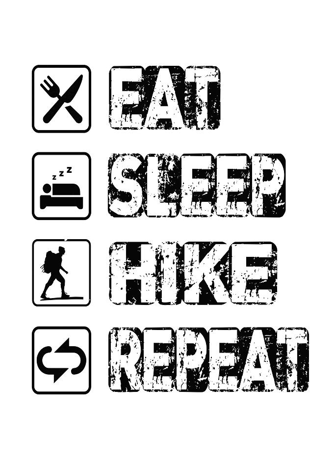 Eat Sleep Hike Repeat