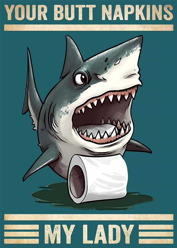 Your Butt Napkins Shark