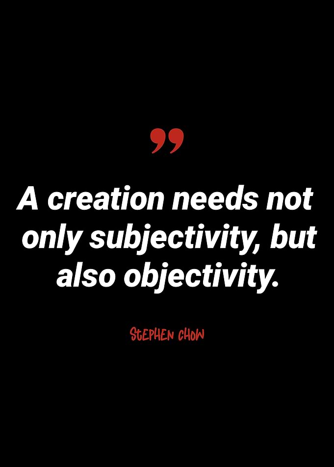 Stephen Chow Quotes