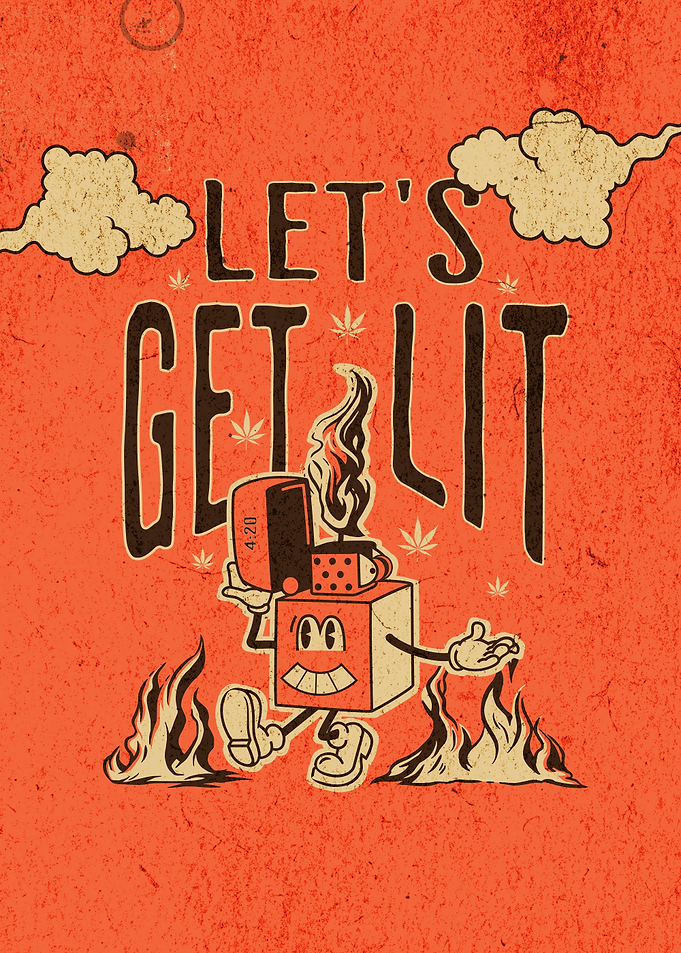 Lets Get Lit 420