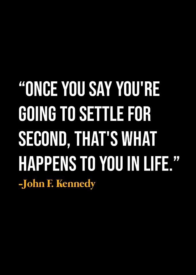 John F Kennedy Quote