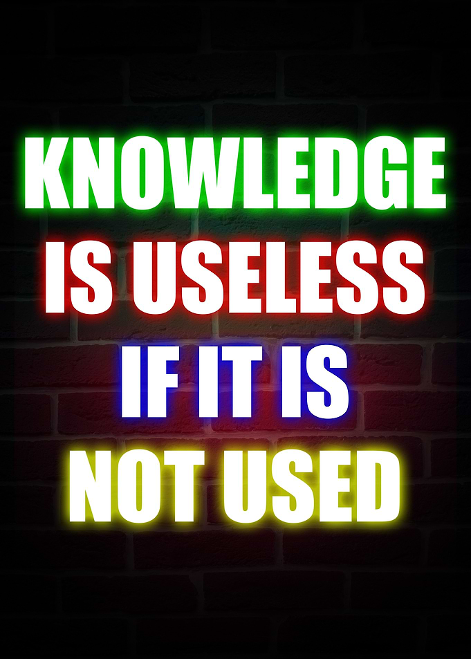 Knowledge Is Useless
