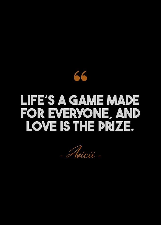 Avicii Quotes