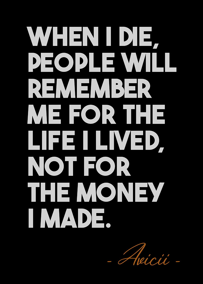 Avicii Quotes