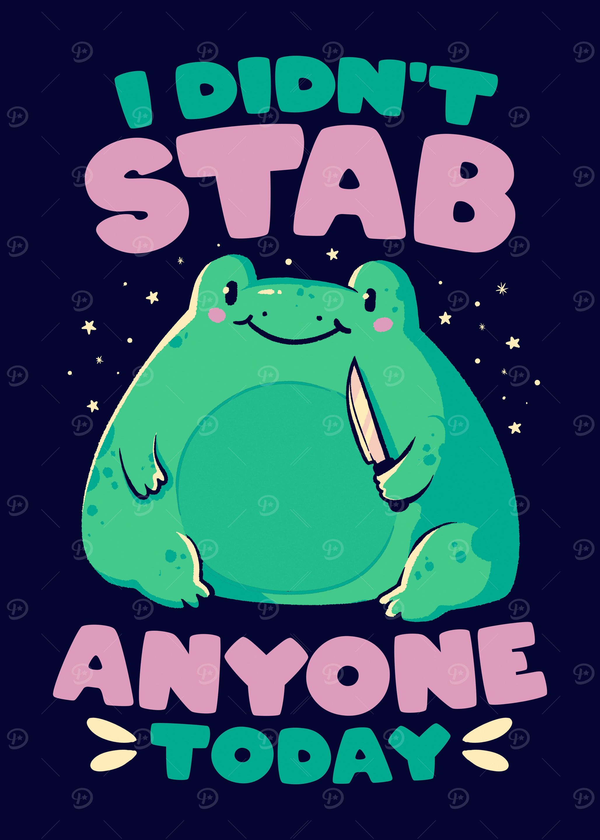 I Didnt Stab Anyone Today