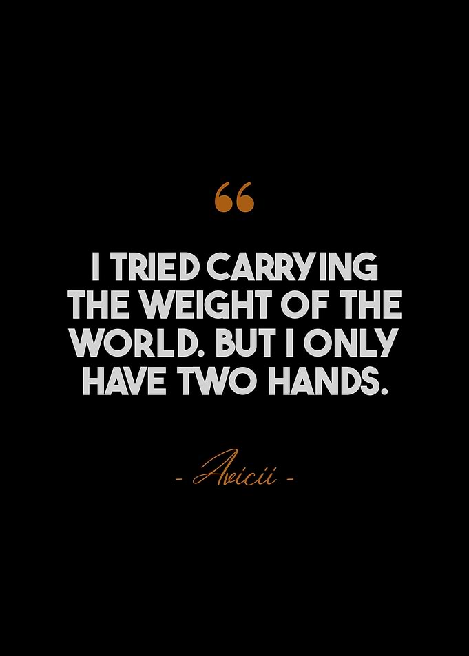 Avicii Quotes