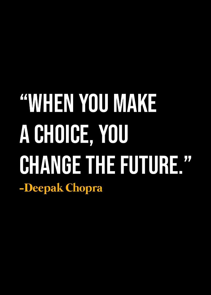Deepak Chopra Quote