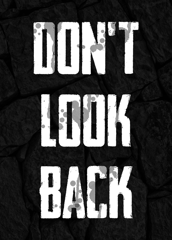 Dont Look Back