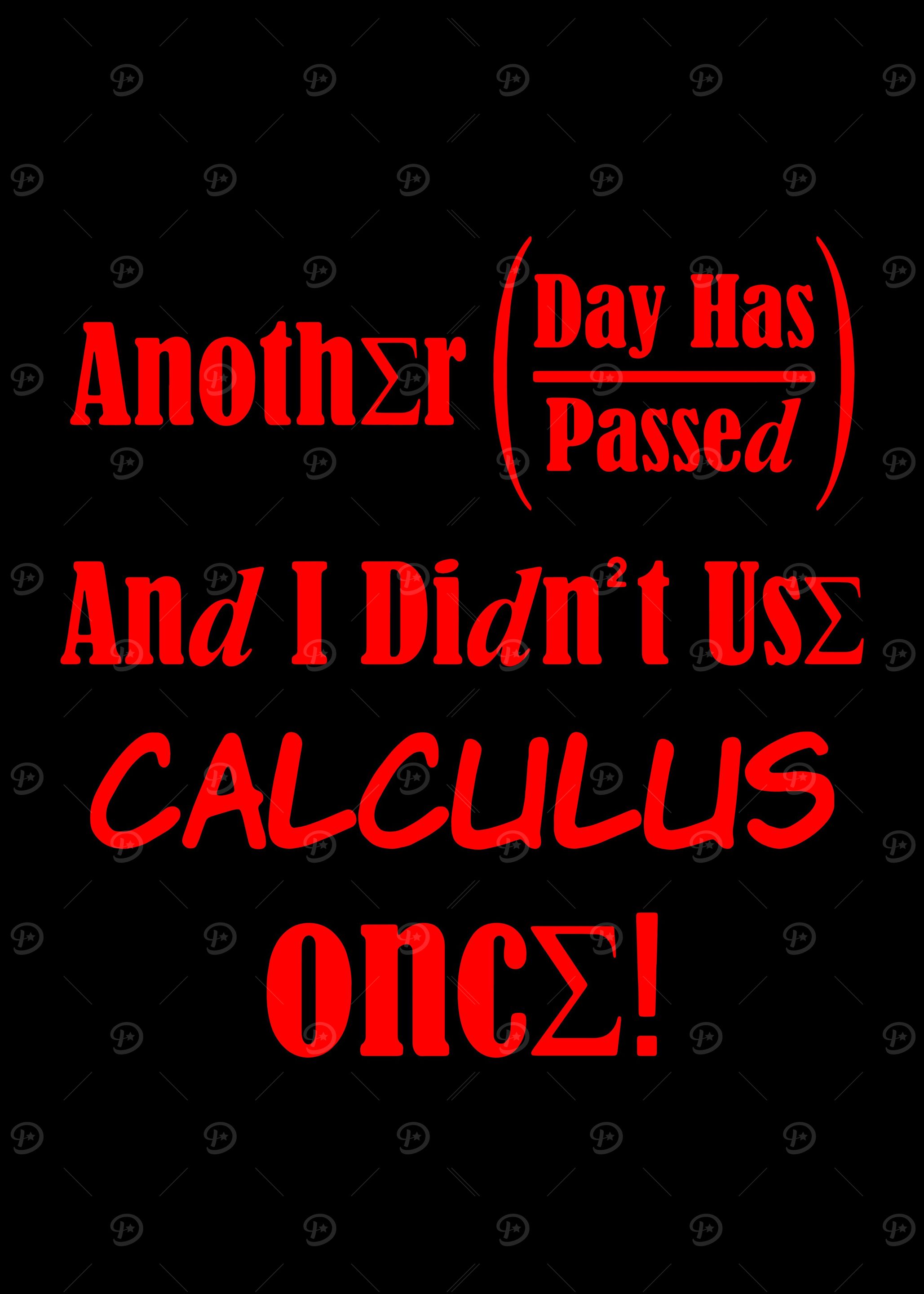 I Didnt Use Calculus Once