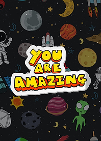 YOURE AMAZING