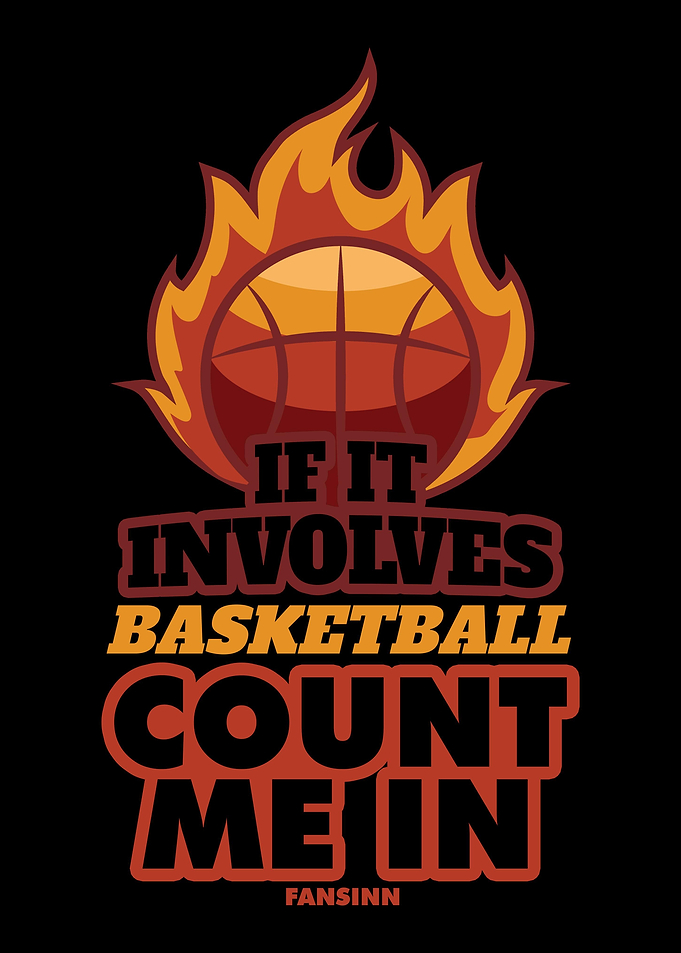 If It Involves Basketball